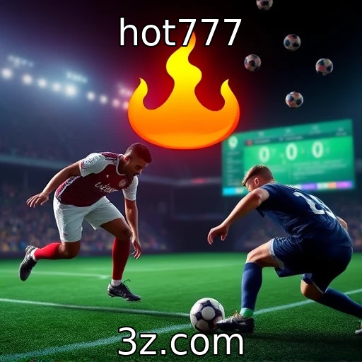 Apostas Esportivas: Analisando o Desempenho das Melhores equipes - hot777